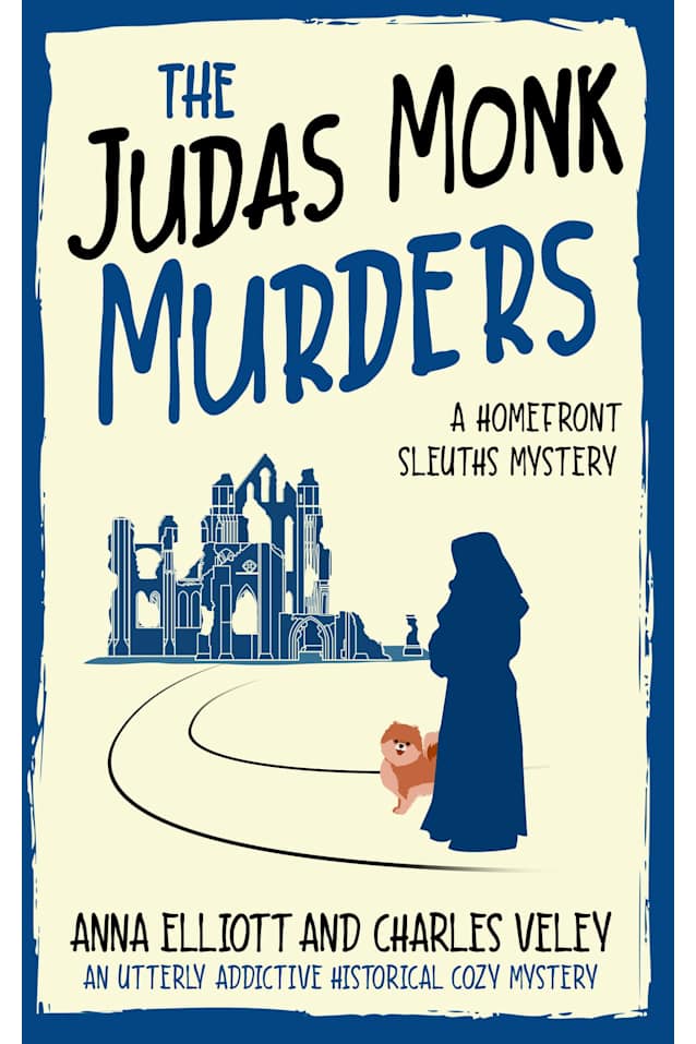 The Judas Monk Murders: A Homefront Sleuths Mystery (The Homefront Sleuths Cozy Mystery Series Book 4)