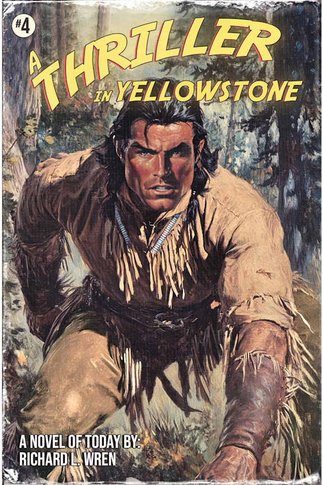 A Thriller in Yellowstone: A Joshua Adventure