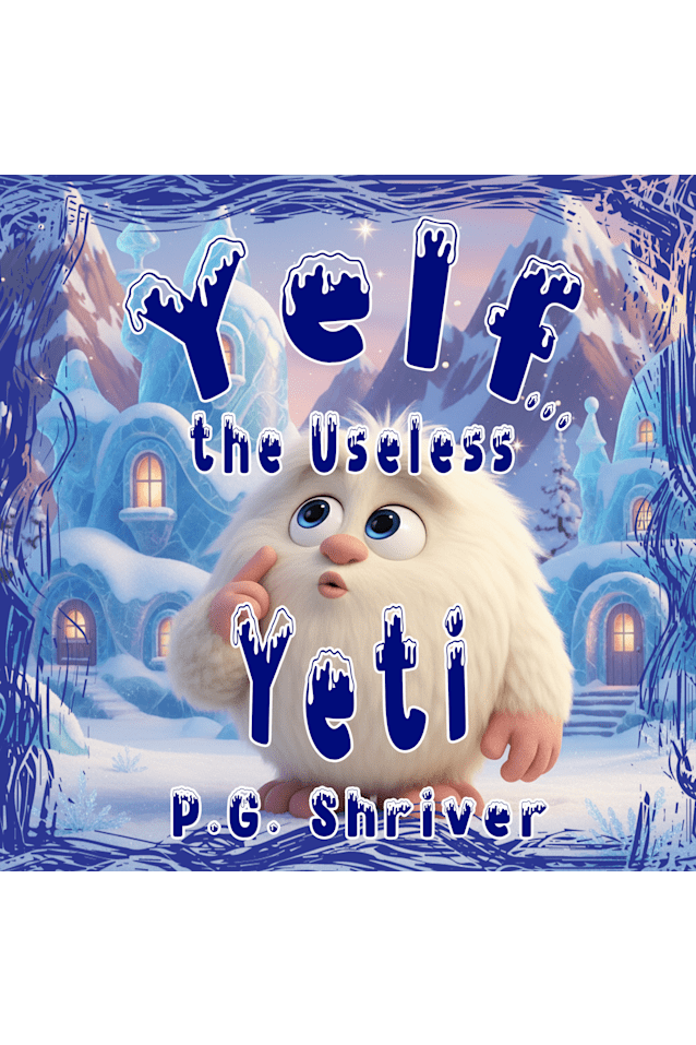 Yelf... the Useless Yeti