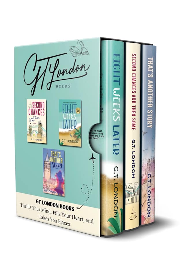 G.T. London 3-Book Collection: Second Chances and Then Some, Eight Weeks Later, That’s Another Story