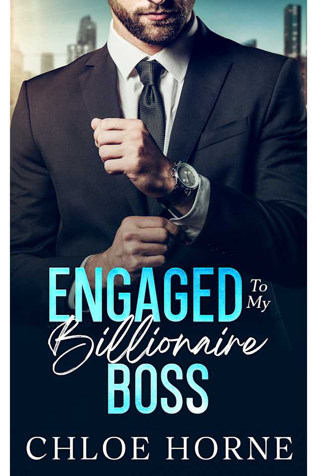 Engaged to my Billionaire Boss:  An Off-Limits Enemies to Lovers Romance