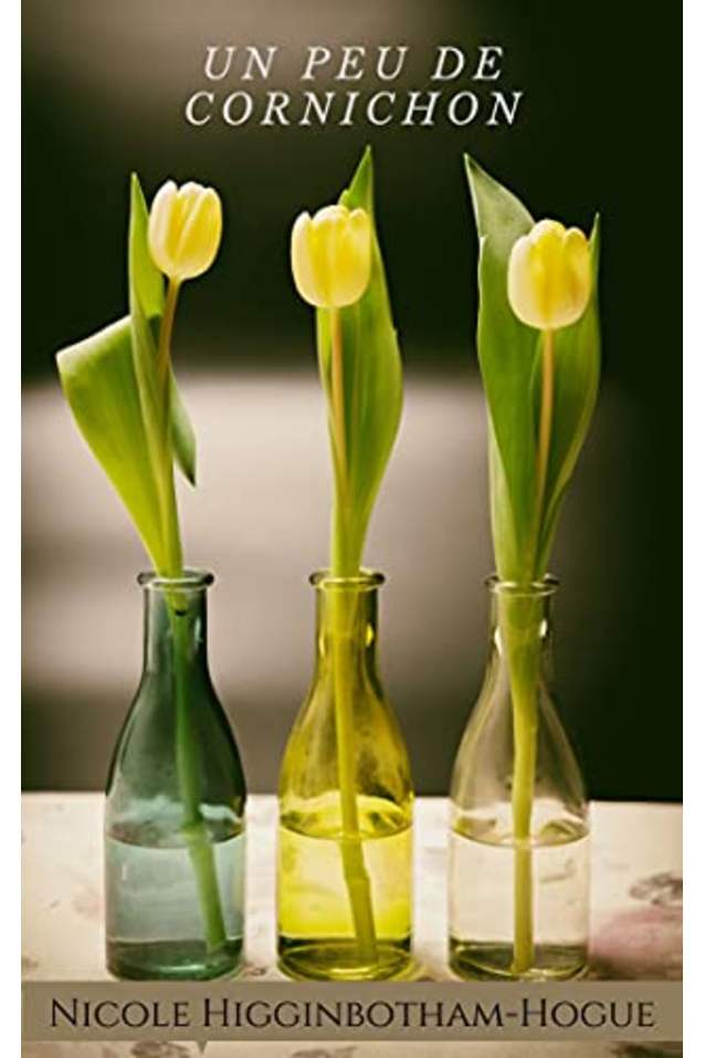 Un peu de cornichon (French Edition)