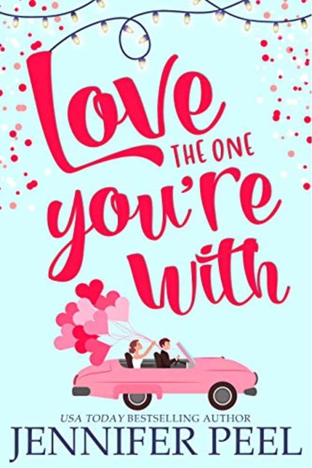 Love the One You’re With