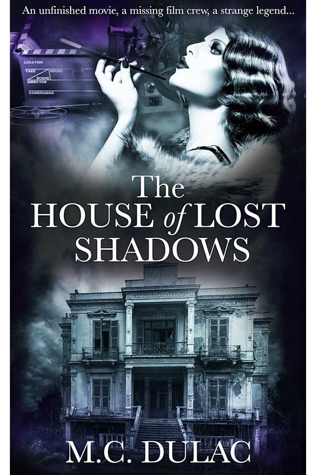 The House of Lost Shadows (Unusual Stories Book 6)