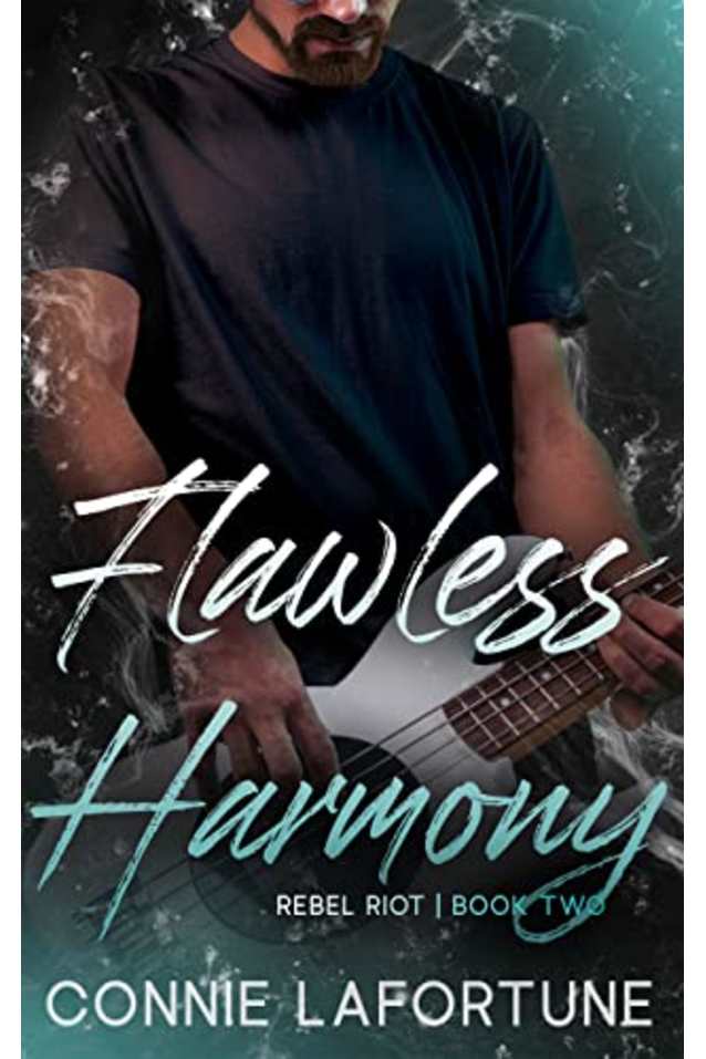 Flawless Harmony : A Second Chance Rockstar Romance (Flawless Series Rebel Riot Book 2)