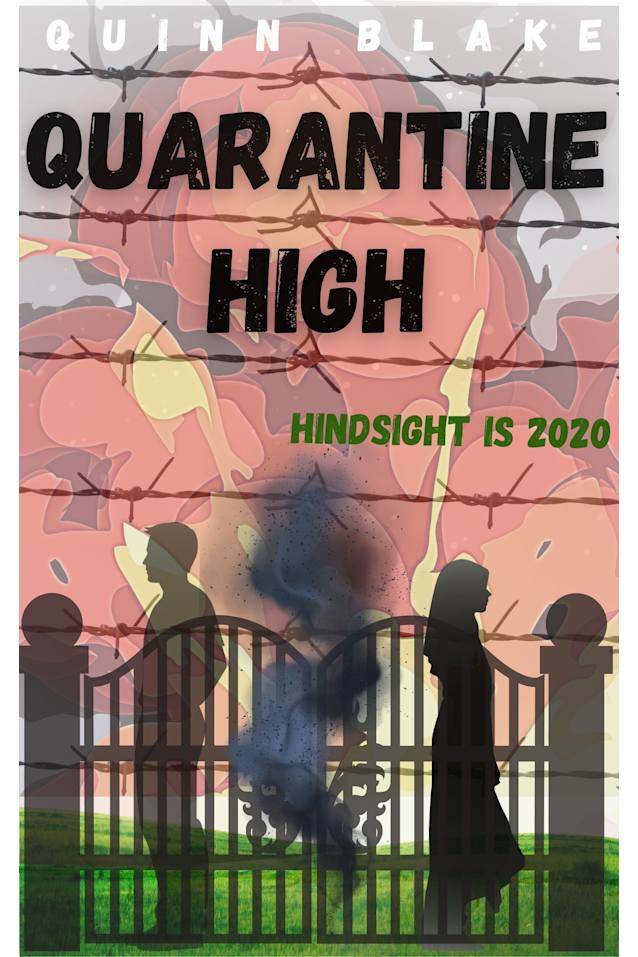 Quarantine High