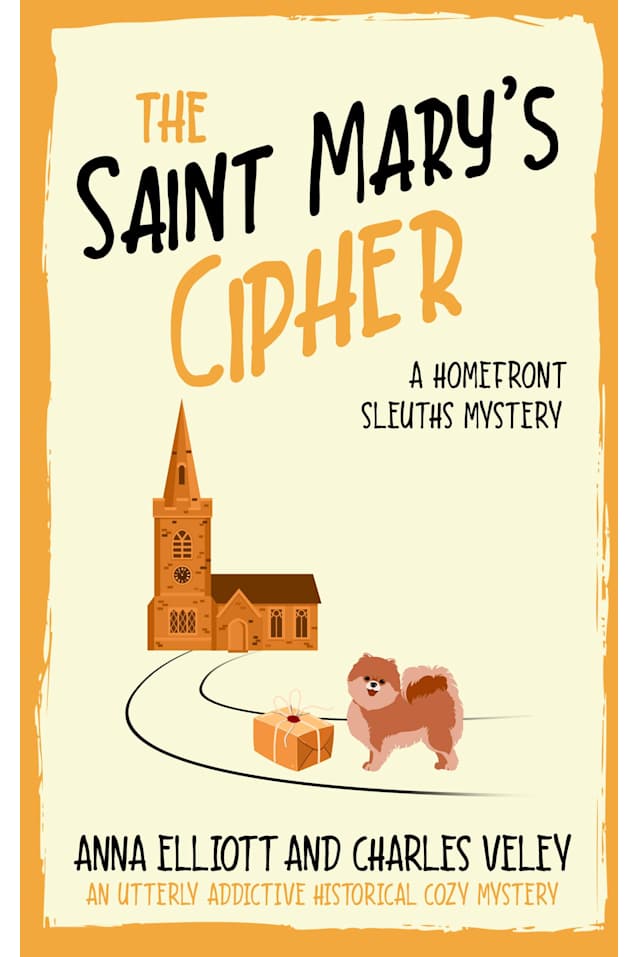 The Saint Mary’s Cipher: A Homefront Sleuths Mystery
