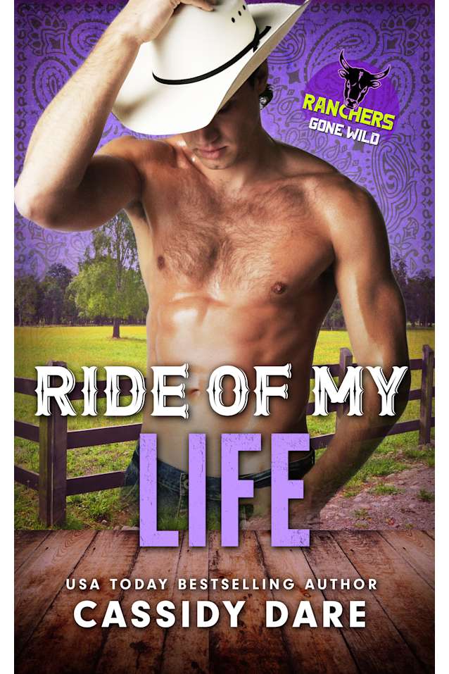 Ride of My Life: Rancers Gone Wild