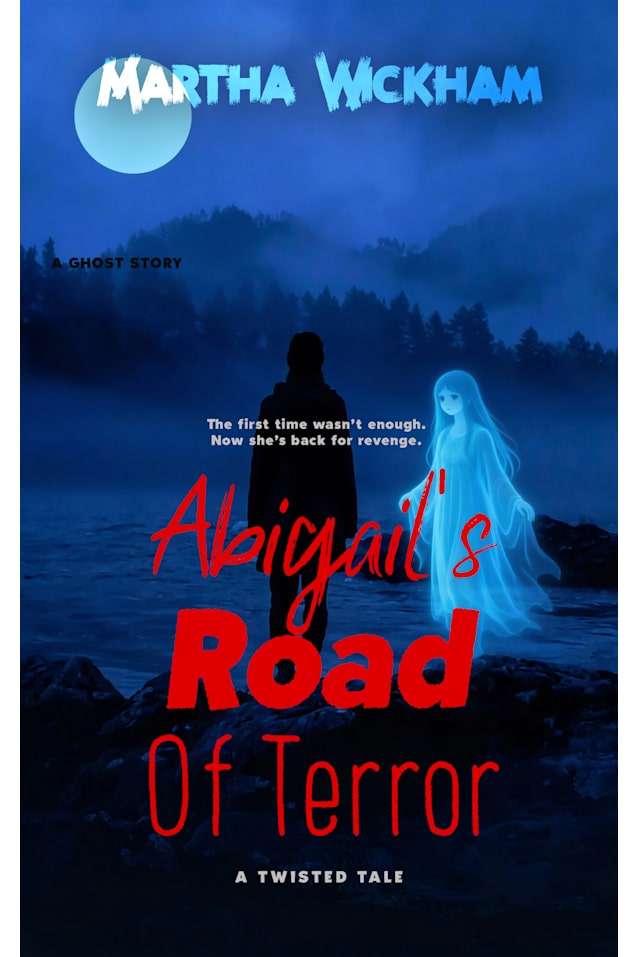 Abigail’s Road of Terror