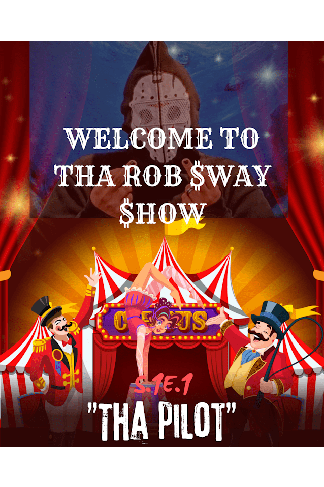 Tha Rob Sway Show 