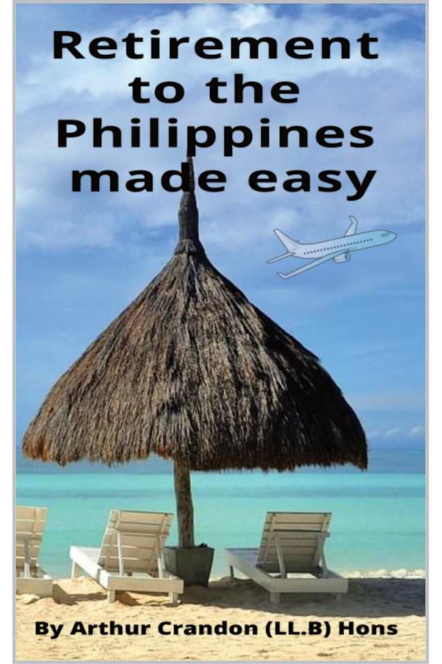 Retirement to the Philippines made easy 