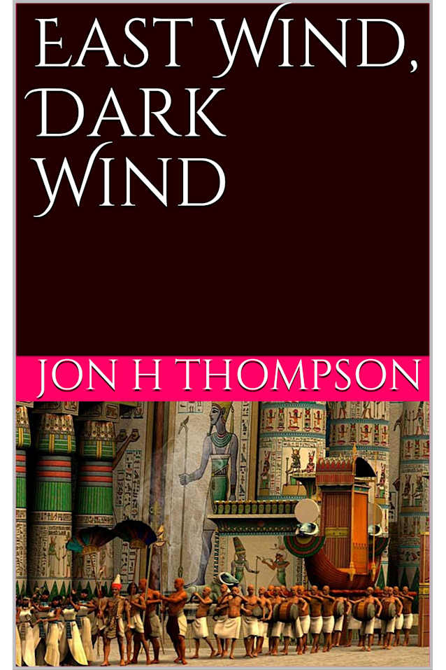 East Wind, Dark Wind (The Roman Books Book 2)