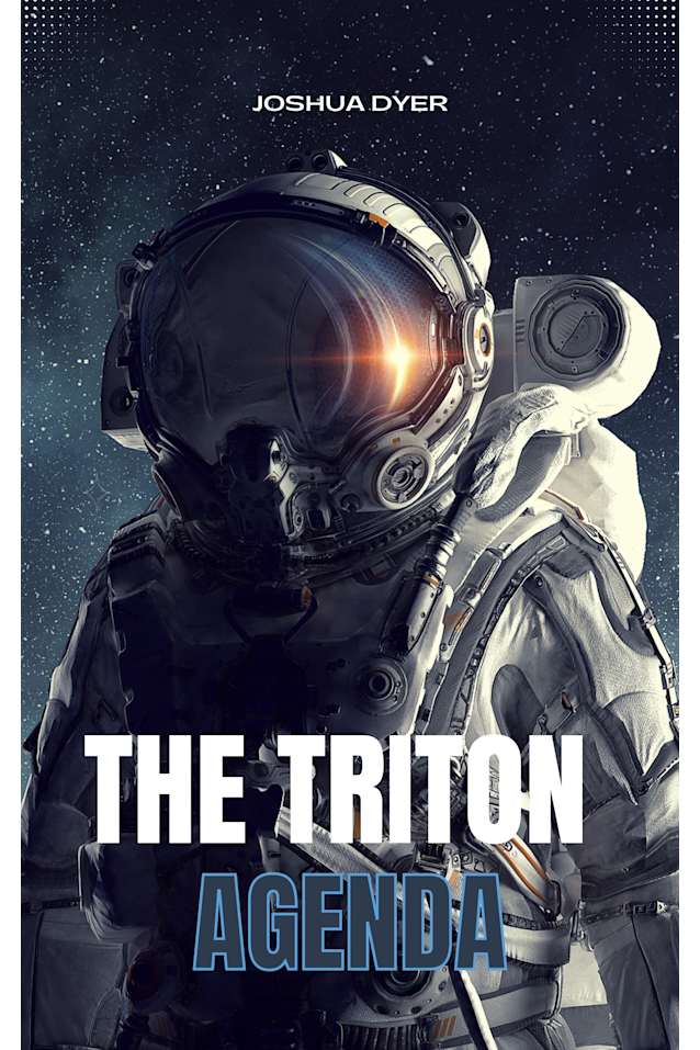 The Triton Agenda: A science fiction thriller novella