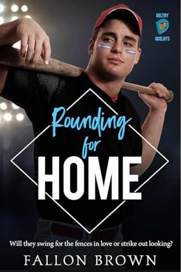 Rounding for Home (Deltry Ocelots Book 1)
