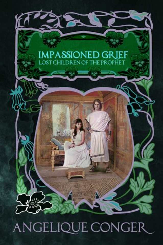 Impassioned Grief 