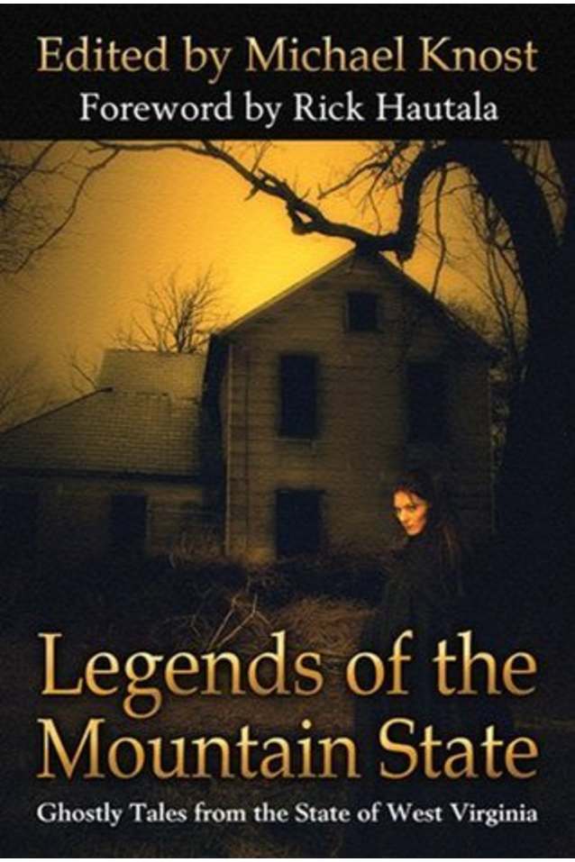 Legends of the Mountain State