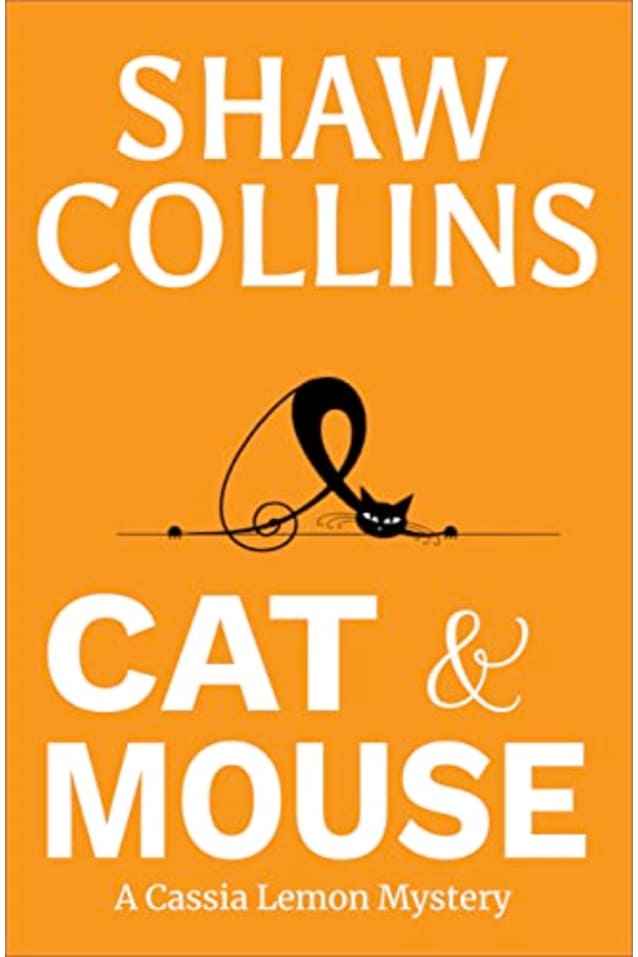 Cat & Mouse  (Cassia Lemon Mysteries, #3)