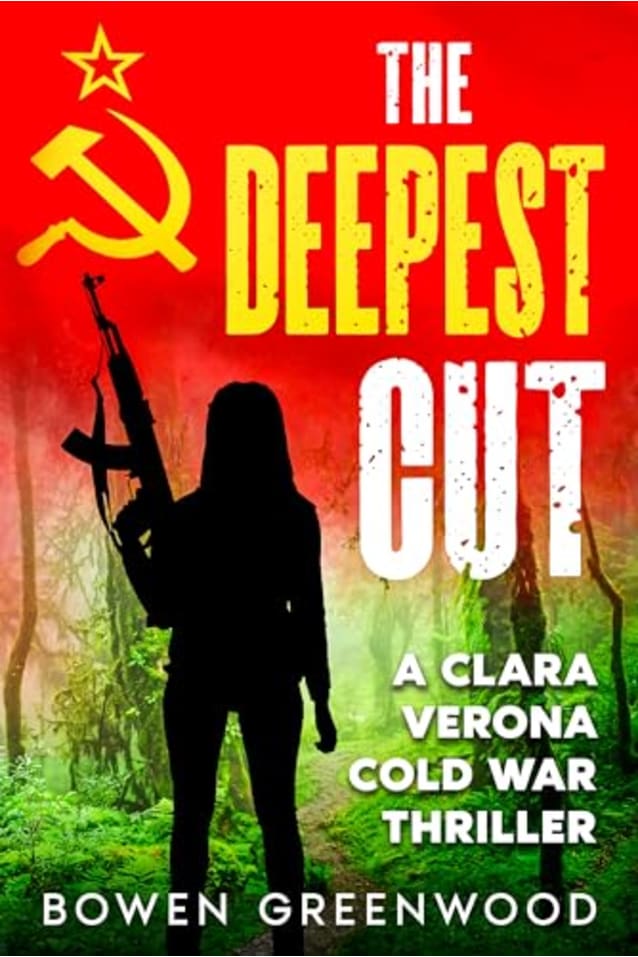 The Deepest Cut (Clara Verona Cold War Thrillers Book 1)