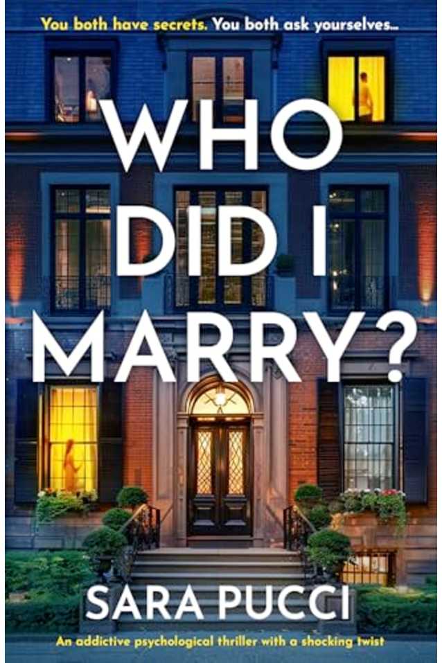 Who Did I Marry?