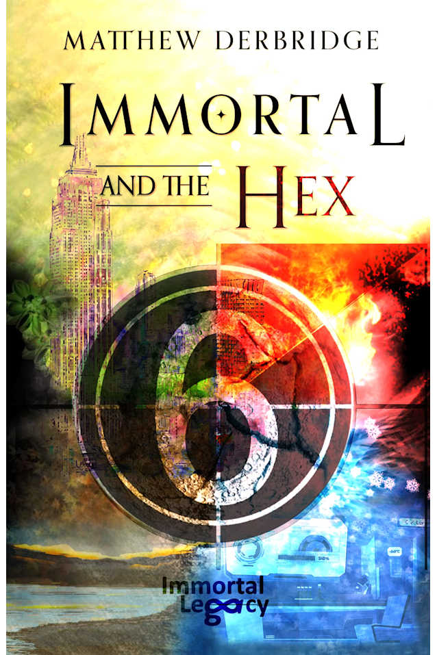 Immortal and the Hex (Immortal Legacy Book 2)