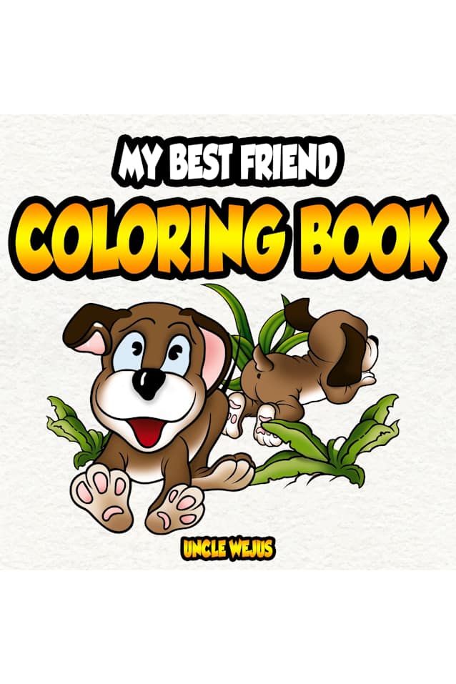 My Best Friend Coloring Book