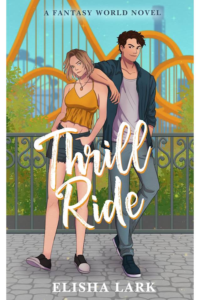 Thrill Ride: A Sweet Summer Theme Park Romance (Fantasy World Interns Book 2)