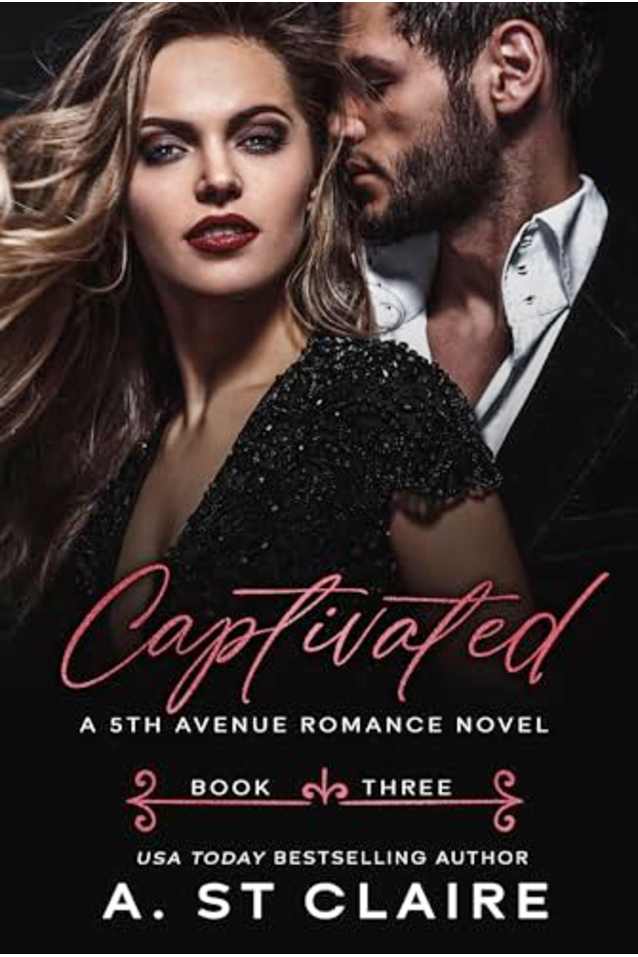 Captivated: Book Three, 5th Avenue Romance