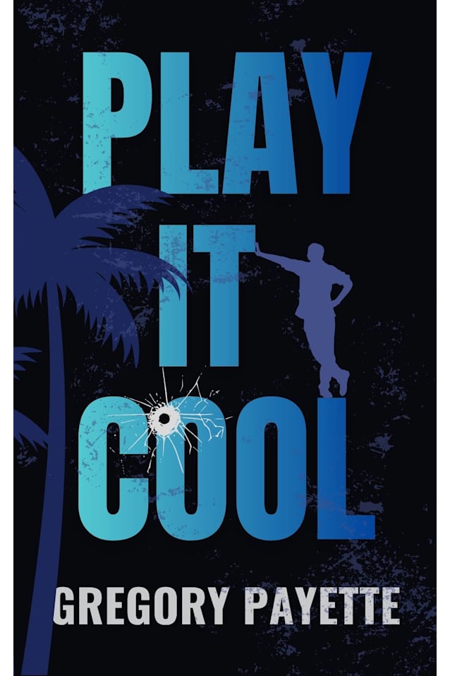 Play It Cool (Joe Sheldon, #1)