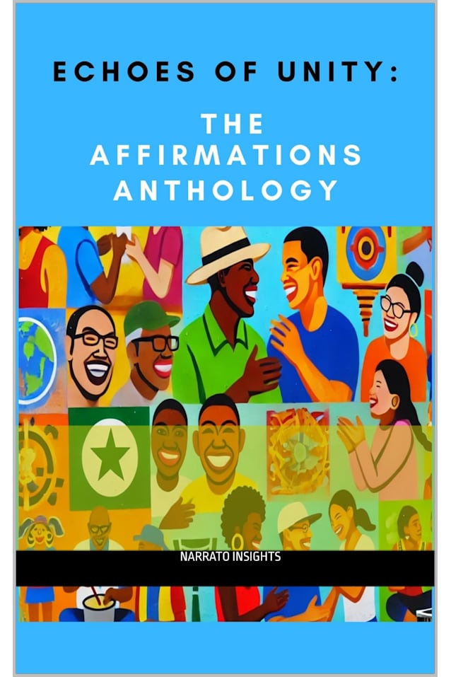 Echoes of Unity: The Affirmations Anthology