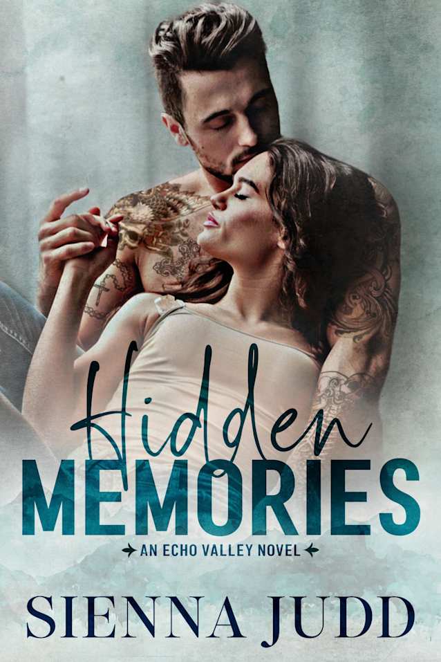 Hidden Memories: A Second Chance, Romantic Suspense (Echo Valley Book 2)