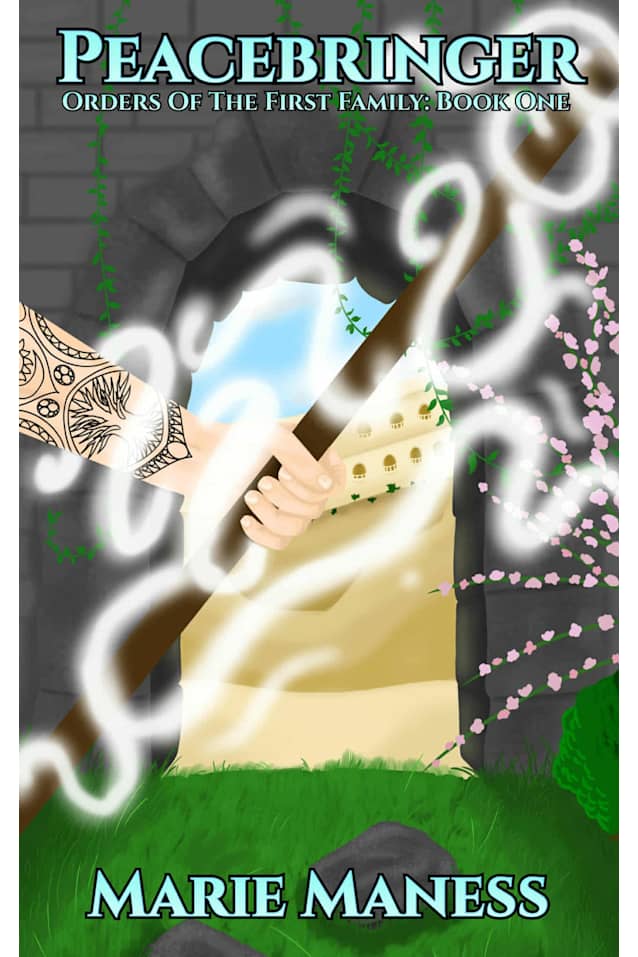 Peacebringer: Orders of the First Family: Book One