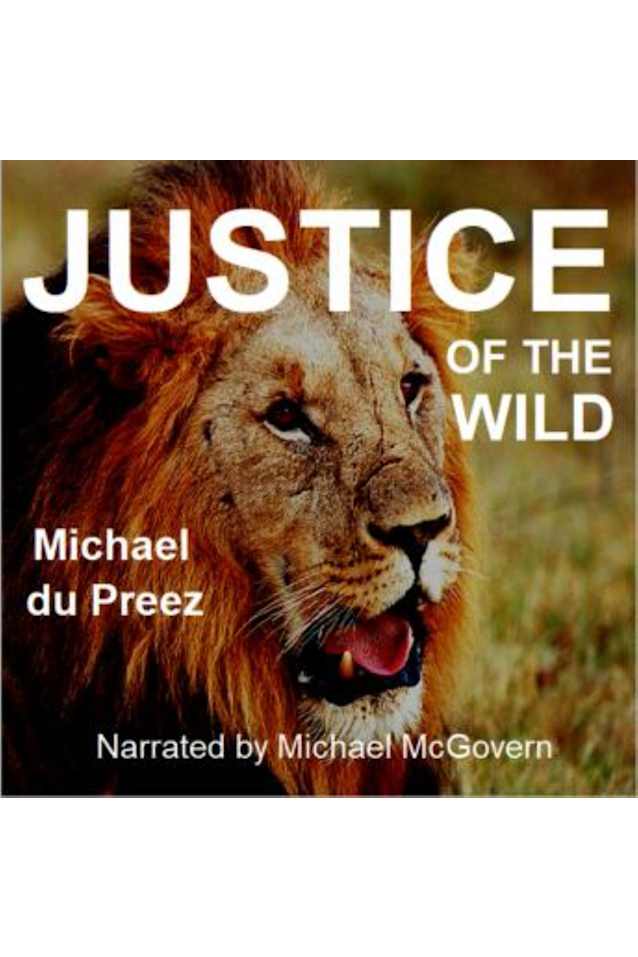 Justice of the Wild Audiobook