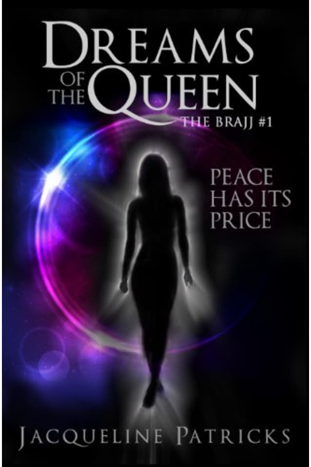 Dreams of the Queen: Book One of the Brajj (science fiction, adventure, romance)