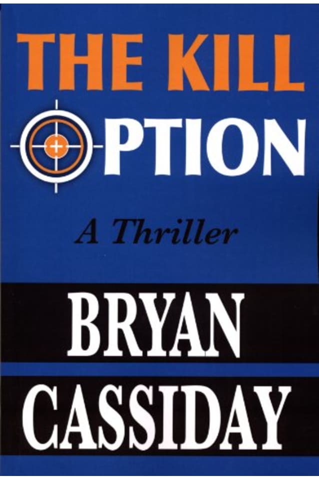 The Kill Option (Nick McQueen Thriller Book 1)