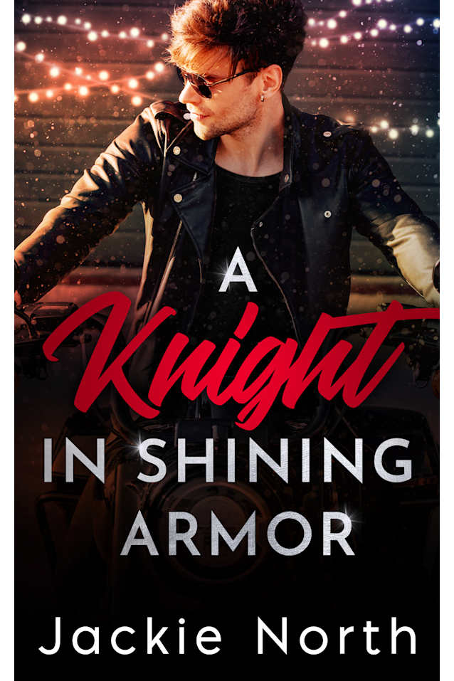 A Knight in Shining Armor