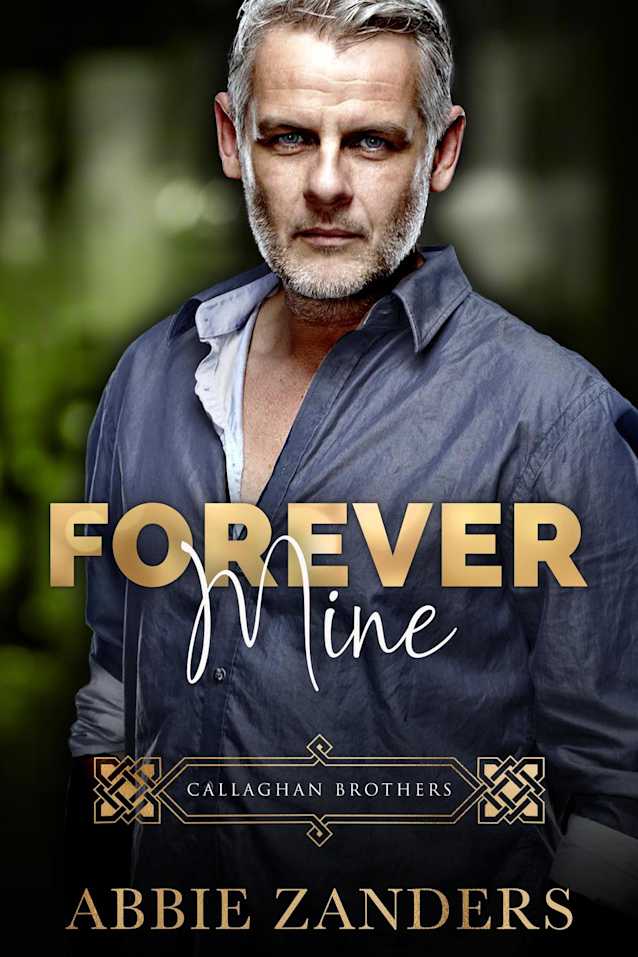 Forever Mine (Callaghan Brothers, #9)