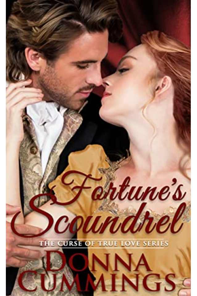 Fortune’s Scoundrel (The Curse of True Love Book 5)