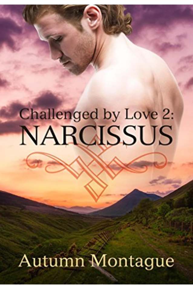 Narcissus (Challenged by Love, #2)