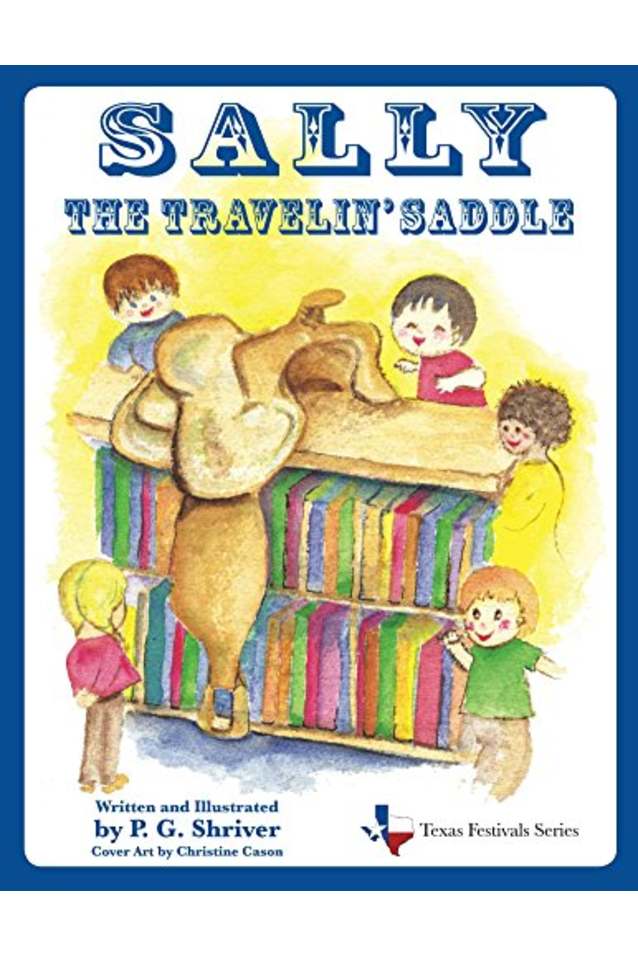Sally the Travelin’ Saddle (Texas Festivals Series #1)