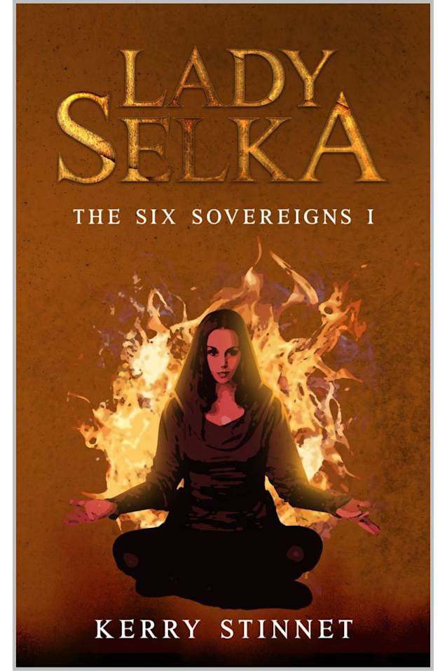 Lady Selka (Six Sovereigns Book 1)
