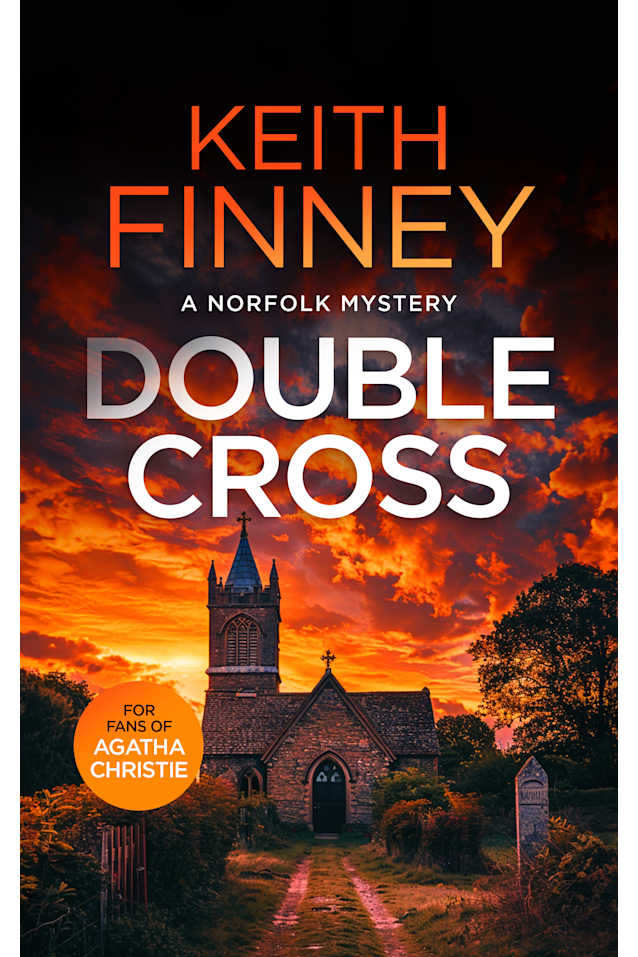 Double Cross: A Norfolk Mystery - Book 7