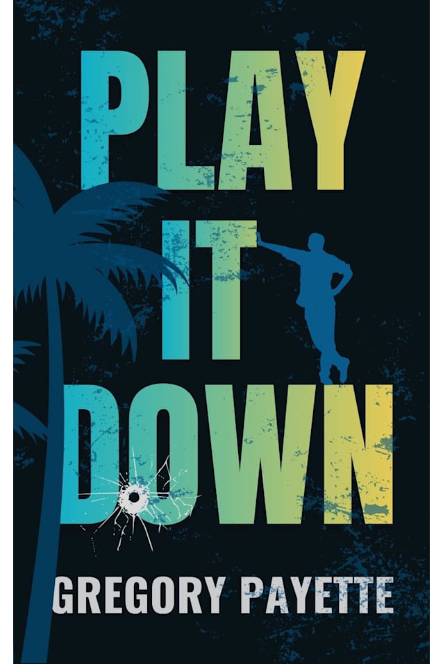 Play It Down (Joe Sheldon, #3)