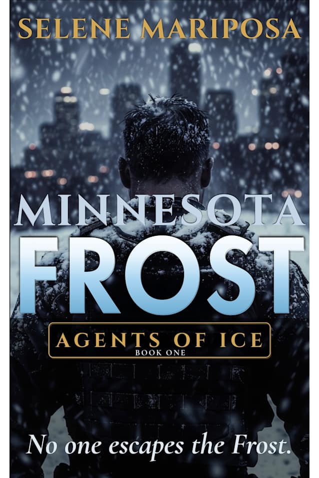 Minnesota Frost: ICE Cold Outside. Burning Inside.