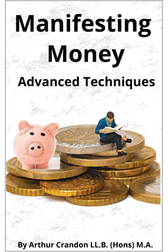 Manifesting Money: Advanced Techniques
