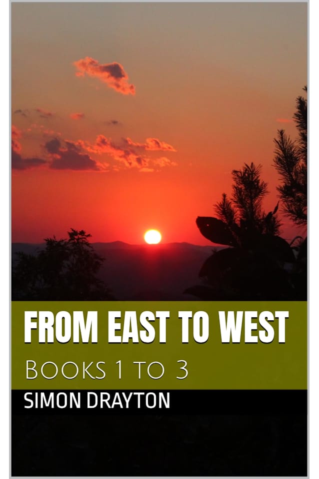From East to West : Books 1 to 3 (From East to West Books)