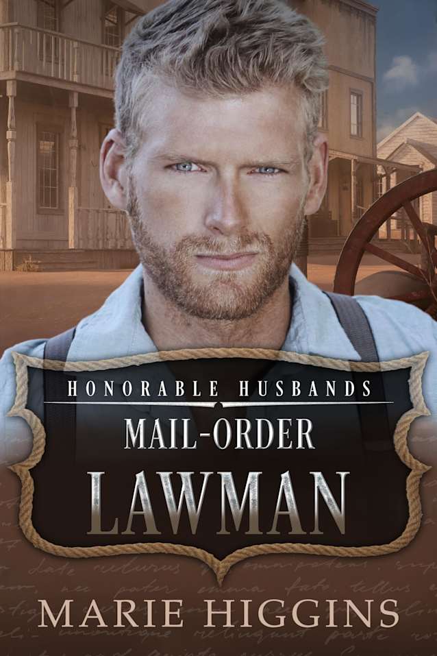 Mail-Order Lawman: Honorable Husbands