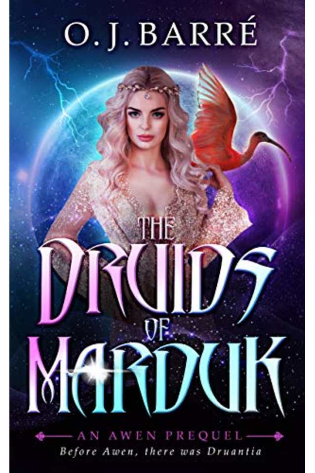 The Druids of Marduk, Part I