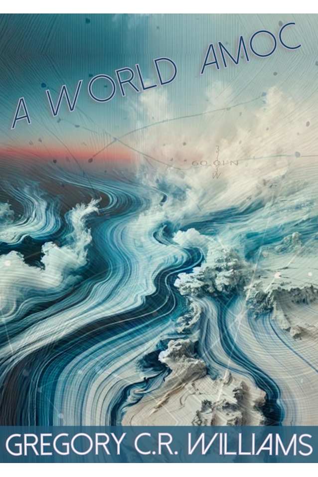 A World AMOC: Dispatches from the Edges of Humanity