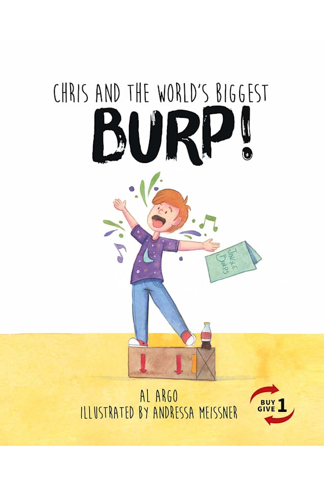 Chris and the World’s Biggest Burp (The Adventures of Chris Book 4)