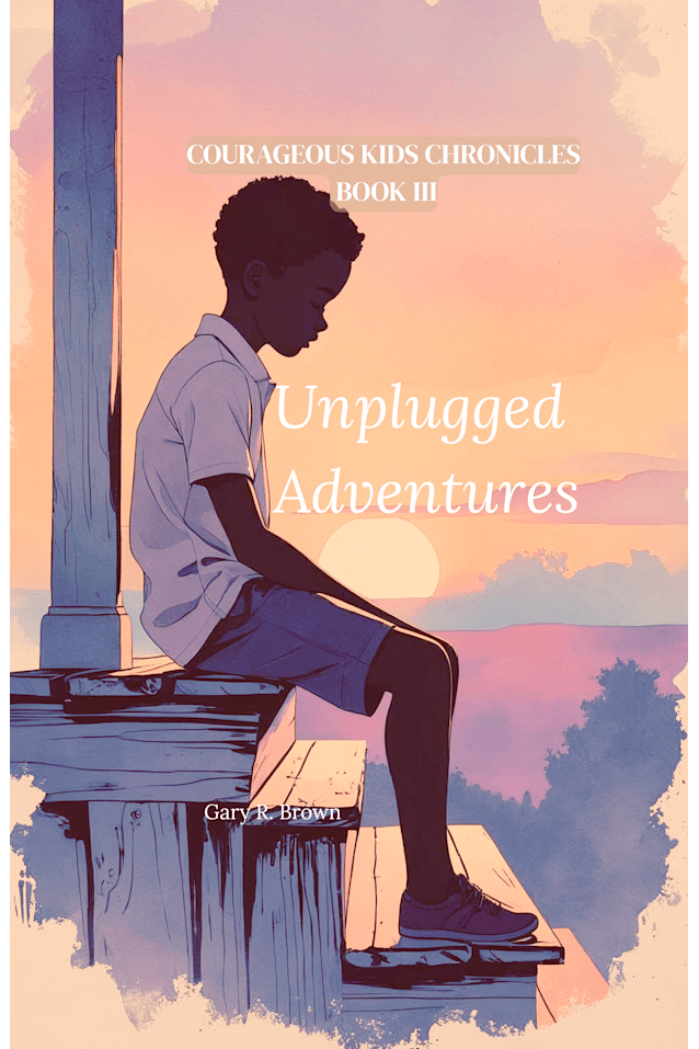 Courageous Kids Chronicles Book III